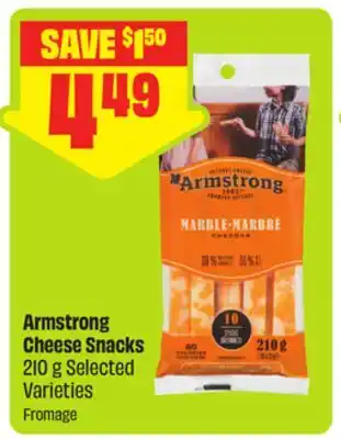 FreshCo Armstrong Cheese snacks 210 g Selected Varieties offer