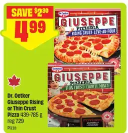 FreshCo Dr. Oetker Giuseppe Rising or Thin Crust Pizza offer
