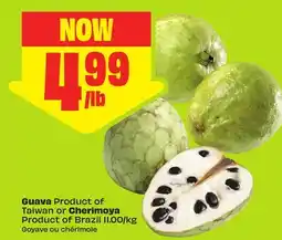 FreshCo Guava Product of Taiwan or Cherimoya Product of Brazil offer