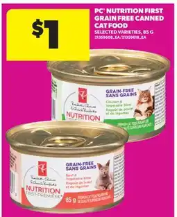 Real Canadian Superstore PC NUTRITION FIRST GRAIN FREE CANNED CAT FOOD offer