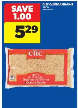 Real Canadian Superstore CLIC QUINOA GRAINS offer