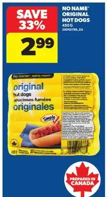 Real Canadian Superstore NO NAME ORIGINAL HOT DOGS offer