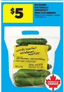Real Canadian Superstore NO NAME NATURALLY IMPERFECT MINI CUCUMBERS, 1 LB BAG offer