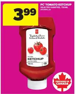Real Canadian Superstore PC TOMATO KETCHUP offer