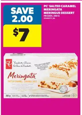 Real Canadian Superstore PC SALTED CARAMEL MERINGATA MERINGUE DESSERT offer