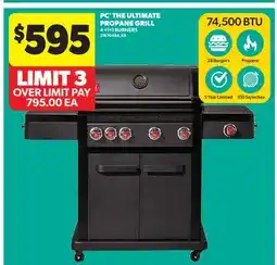 Real Canadian Superstore PC THE ULTIMATE PROPANE GRILL offer