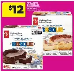 Real Canadian Superstore PC BASQUE CHEESECAKE offer