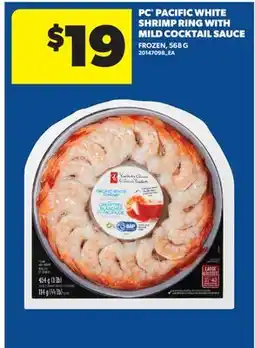 Real Canadian Superstore PC PACIFIC WHITE SHRIMP RING WITH MILD COCKTAIL SAUCE offer