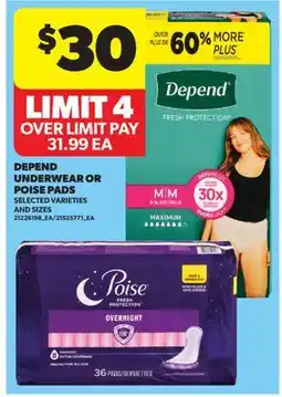 Real Canadian Superstore DEPEND UNDERWEAR OR POISE PADS offer