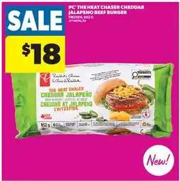 Real Canadian Superstore PC THE HEAT CHASER CHEDDAR JALAPENO BEEF BURGER offer
