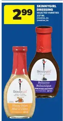 Real Canadian Superstore SKINNYGIRL DRESSING offer