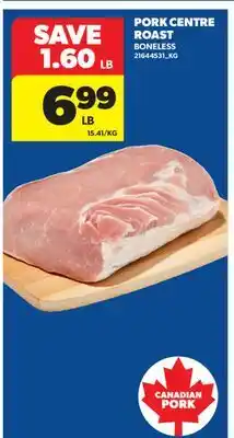 Real Canadian Superstore PORK CENTRE ROAST offer