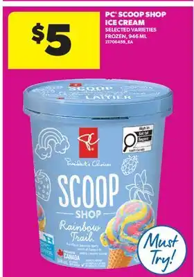 Real Canadian Superstore PC SCOOP SHOP ICE CREAM offer
