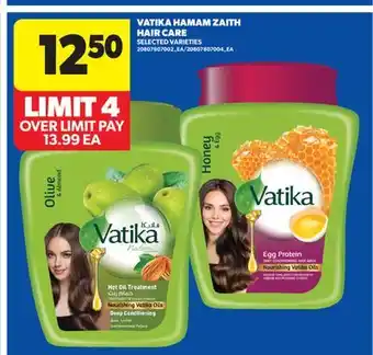 Real Canadian Superstore VATIKA HAMAM ZAITH HAIR CARE offer