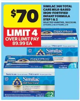Real Canadian Superstore SIMILAC 360 TOTAL CARE MILK-BASED IRON-FORTIFIED INFANT FORMULA STEP 1 & 2 offer