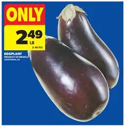 Real Canadian Superstore EGGPLANT offer
