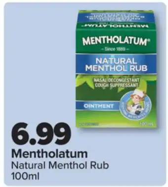 PharmaChoice Mentholatum Natural Menthol Rub offer