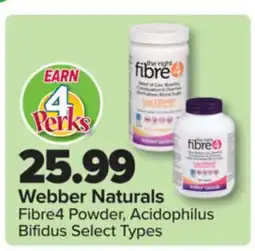 PharmaChoice Webber Naturals Fibre4 Powder, Acidophilus Bifidus offer