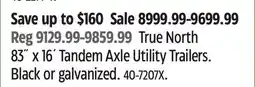 Canadian Tire True North 83˝ x 16´ Tandem Axle Utility Trailers offer