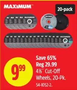 Canadian Tire MAXIMUM 4 1⁄2˝ Cut-Off Wheels, 20-Pk offer