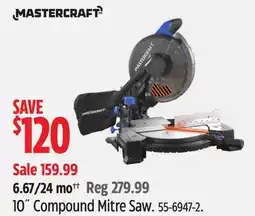 Canadian Tire MASTERCRAFT 10˝ Compound Mitre Saw offer