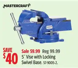 Canadian Tire Mastercraft 5˝ Vise with Locking Swivel Base offer