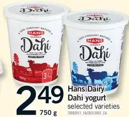 Fortinos HANS DAIRY DAHI YOGURT offer