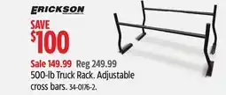 Canadian Tire Erickson 500-lb Truck Rack Adjustable cross bars offer