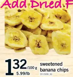 Fortinos SWEETENED BANANA CHIPS offer