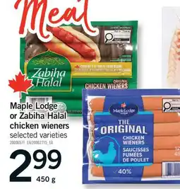 Fortinos MAPLE LODGE OR ZABIHA HALAL CHICKEN WIENERS offer