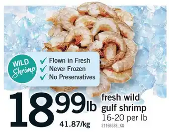 Fortinos FRESH WILD GULF SHRIMP, 16-20 per lb offer
