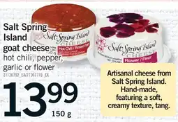 Fortinos SALT SPRING ISLAND GOAT CHEESE offer