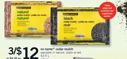 Fortinos NO NAME CEDAR MULCH offer