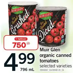 Fortinos MUIR GLEN ORGANIC CANNED TOMATOES offer