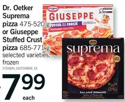 Fortinos DR. OETKER SUPREMA PIZZA, 475-520 g OR GIUSEPPE STUFFED CRUST PIZZA, 685-771 g offer