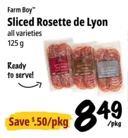 Farm Boy Farm Boy Sliced Rosette de Lyon offer