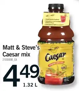 Fortinos MATT & STEVE'S CAESAR MIX offer