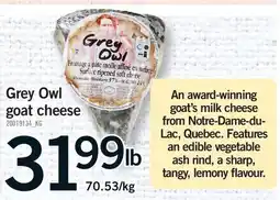 Fortinos GREY OWL GOAT CHEESE offer