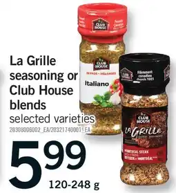 Fortinos LA GRILLE SEASONING OR CLUB HOUSE BLENDS offer