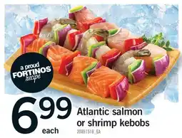 Fortinos ATLANTIC SALMON OR SHRIMP KEBOBS offer