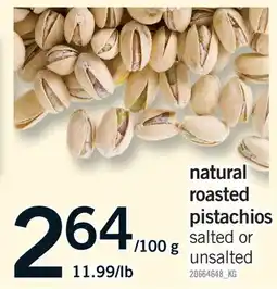 Fortinos NATURAL ROASTED PISTACHIOS offer