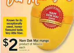 Fortinos NAM DOK MAI MANGO offer