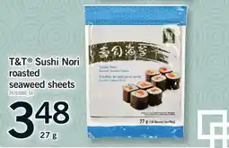 Fortinos T&T SUSHI NORI ROASTED SEAWEED SHEETS offer