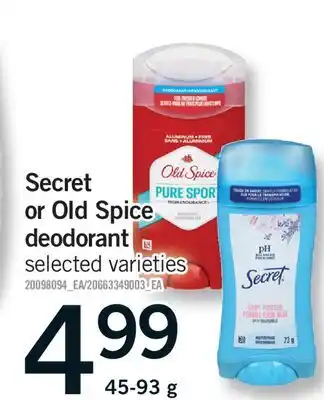 Fortinos SECRET OR OLD SPICE DEODORANT offer