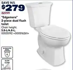 RONA American Standard Edgemere 2-piece dual flush toilet 3.8-L/4.8-L offer