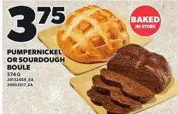 Loblaws PUMPERNICKEL OR SOURDOUGH BOULE offer