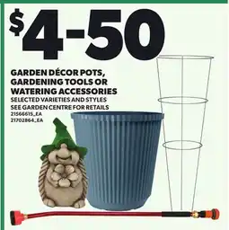 Loblaws GARDEN DÉCOR POTS, GARDENING TOOLS OR WATERING ACCESSORIES offer