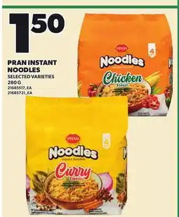 Loblaws PRAN INSTANT NOODLES offer