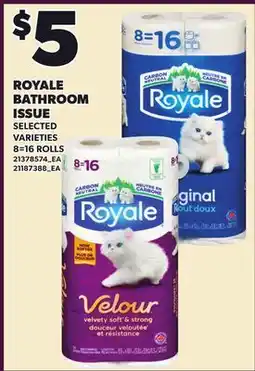Loblaws ROYALE BATHROOM ISSUE, 8-16 ROLLS offer