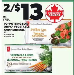 Loblaws PC POTTING SOIL OR PC VEGETABLE AND HERB SOIL offer